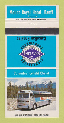 Matchbook Cover - Mount Royal Hotel Banff AB Gray Bus Lines 30 Strike