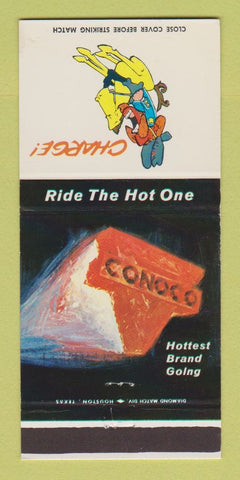 Matchbook Cover - Conoco oil gas Charge! 30 Strike