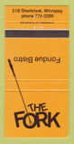 Matchbook Cover - The Fork Fondue Bistro Winnipeg MB 30 Strike