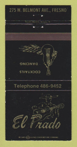 Matchbook Cover - El Prado Restaurant Fresno CA 30 Strike