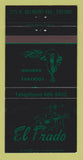 Matchbook Cover - El Prado Restaurant Fresno CA 30 Strike