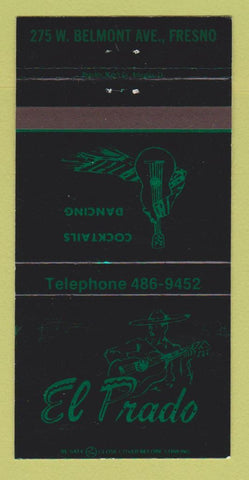 Matchbook Cover - El Prado Restaurant Fresno CA 30 Strike