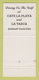 Matchbook Cover - La Playa Restaurant Naples FL 30 Strike