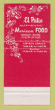 Matchbook Cover - El Patio Mexican Restaurant Long Beach CA WEAR 30 Strike