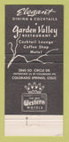 Matchbook Cover Garden Valley Restaurant Colorado Springs Best Western 30 Strike