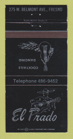 Matchbook Cover - El Prado Restaurant Fresno CA 30 Strike