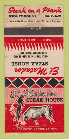 Matchbook Cover - El Matador Steak House Willowdale ON WORN 30 Strike