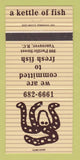 Matchbook Cover - A Kettle of Fish Vancouver BC 30 Strike