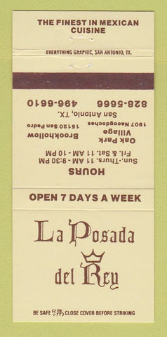 Matchbook Cover - La Posada Del Rey Mexican Food San Antonio TX 30 Strike