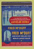 Matchbook Cover - Fred McDuff Rotary Drilling Rigs Oil Seminole OK 40 Strike