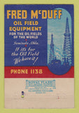 Matchbook Cover - Fred McDuff Rotary Drilling Rigs Oil Seminole OK 40 Strike