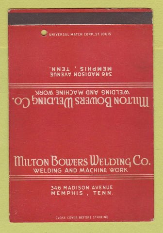 Matchbook Cover - Milton Bowers Welding Machine Work Memphis TN SAMPLE 40 Strike