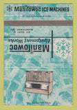 Matchbook Cover - Manitowoc Ice Machines WI WEAR 40 Strike