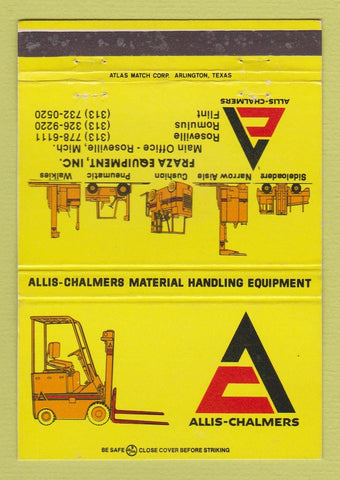 Matchbook Cover - Allis Chalmers Fork Lifts Flint Romulus Roseville MI 40 Strike