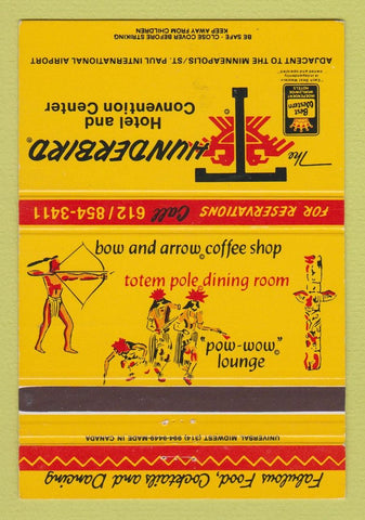 Matchbook Cover - Thunderbird Hotel Convention Center Bloomington MN 40 Strike