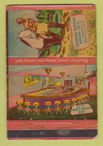 Matchbook Cover - Indian Room Monona Hotel Madison WI WORN 40 Strike
