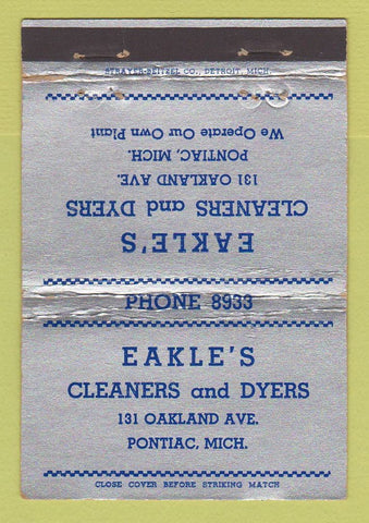 Matchbook Cover - Eakle's Cleaner Dyers Pontiac MI 40 Strike