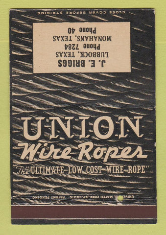 Matchbook Cover - Union Wire Rope JE Briggs Lubbock Monahans TX 40 Strike