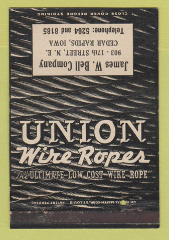 Matchbook Cover - Union Wire Rope James Bell Cedar Rapids IA 40 Strike
