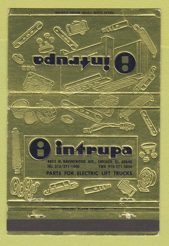 Matchbook Cover - Intrupa Lift Truck Parts Chicago IL 40 Strike