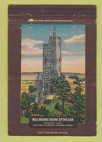 Matchbook Cover - Will Rogers Shrine of the Sun Colorado Springs 40 Strike