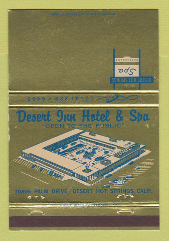 Matchbook Cover - Desert Inn Hotel Spa Desert Hot Springs CA 40 Strike