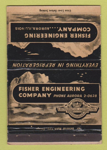 Matchbook Cover - Fisher Engineering Aurora IL WORN 40 Strike