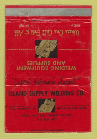 Matchbook Cover - Island Welding Supply Grand Island NE WORN 40 Strike
