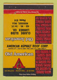 Matchbook Cover - Old American Asphalt Roof Sledd Lumber Muskogee OK 40 Strike