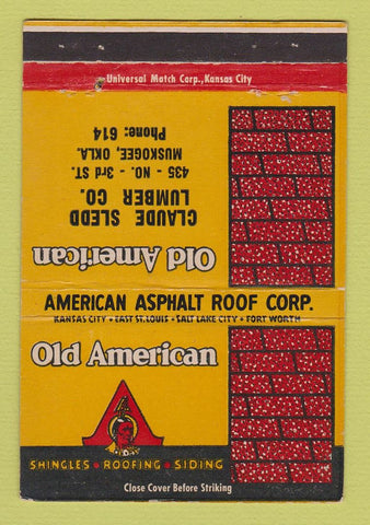 Matchbook Cover - Old American Asphalt Roof Sledd Lumber Muskogee OK 40 Strike