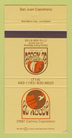 Matchbook Cover - El Adobe Restaurant San Juan Capistrano CA 30 Strike