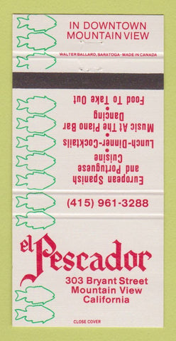 Matchbook Cover - El Pescador Restaurant Mountain View CA 30 Strike