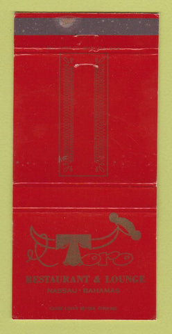 Matchbook Cover - Toro Restaurant Lounge Nassau Bahamas 30 Strike