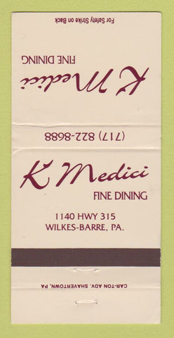 Matchbook Cover - K Medici Restaurant Wilkes Barre PA 30 Strike