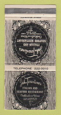 Matchbook Cover - John Tarantino's Italian Restaurant San Diego CA 30 Strike