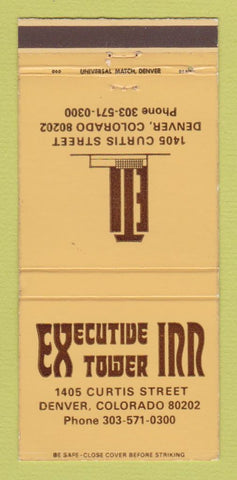 Matchbook Cover - Executive Tower Inn Denver Colorado 30 Strike
