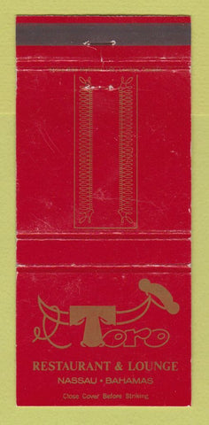 Matchbook Cover - Toro Restaurant Lounge Nassau Bahamas WEAR 30 Strike