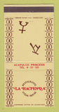 Matchbook Cover - La Hacienda Steak House Acapulco Princess Mexico 30 Strike