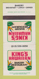 Matchbook Cover - King's Hawaiian Bakery Restaurant Torrance CA 30 Strike