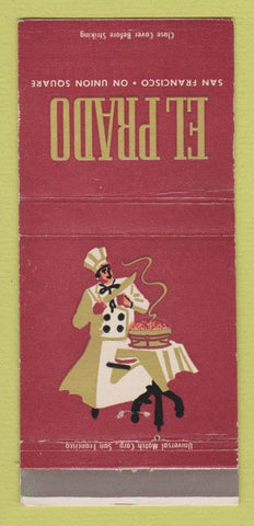 Matchbook Cover - El Prado Restaurant San Francisco CA CREASED 30 Strike