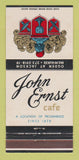 Matchbook Cover - John Ernst Cafe Milwaukee WI 30 Strike