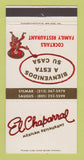 Matchbook Cover - El Chaparral Mexican Saugus CA Sylmar WORN BACK 30 Strike