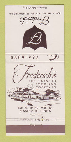 Matchbook Cover - Frederick's Restaurant Bensenville IL 30 Strike