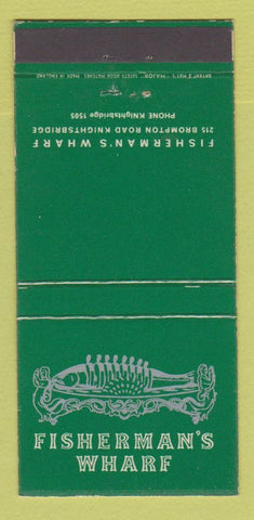 Matchbook Cover - Fisherman's Wharf Restaurant Knightsbridge UK 30 Strike