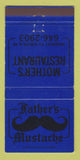 Matchbook Cover - Father's Mustache Mother's Restaurant  30 Strike