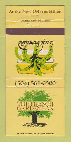 Matchbook Cover - French Garden Bar New Orleans LA Hilton Hotel 30 Strike