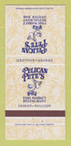 Matchbook Cover - Pelican Pete's Restaurant Denver Boulder Colorado 30 Strike