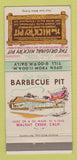 Matchbook Cover Hick'ry Pit Restaurant Oakland Hayward Walnut Creek CA 30 Strike