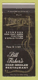 Matchbook Cover - Bill Fisher's Char Broiler North Little Rock AR WEAR 30 Strike