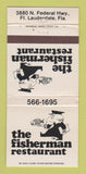 Matchbook Cover - Fisherman Restaurant Fort Lauderdale FL WORN 30 Strike